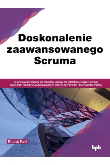 Doskonalenie zaawansowanego Scruma - Rituraj Patil
