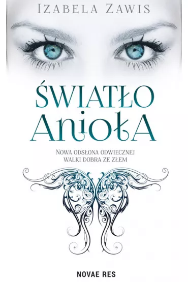 �wiat�o anio�a - Izabela  Zawis