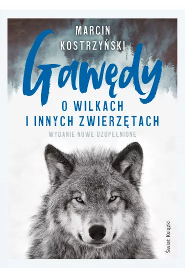 eBook Gaw�dy o wilkach i innych zwierz�tach mobi epub - Marcin Kostrzy�ski