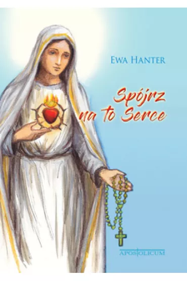 Sp�jrz na to serce (komplet ksi��ka z p�yt�) - Ewa Hanter