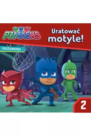 Pid�amersi story. Uratowa� motyle! 2