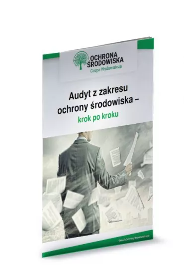 eBook Audyt z zakresu ochrony �rodowiska - krok po kroku pdf - Dorota Ros�o�, Katarzyna  O�wieja