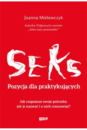 Seks Pozycja dla praktykuj�cych - Joanna Mielewczyk