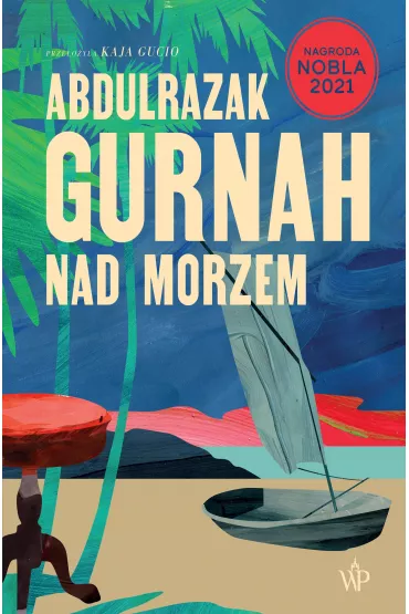 Nad morzem - Abdulrazak Gurnah