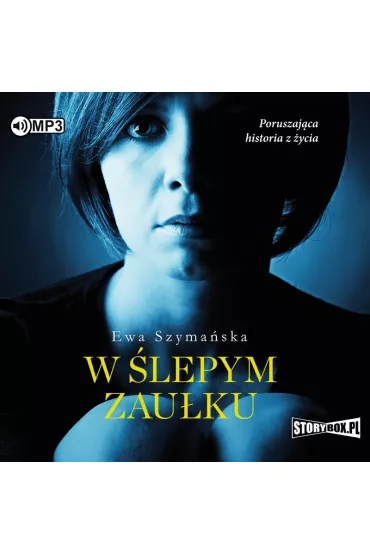 Audiobook W �lepym zau�ku CD - Ewa Szyma�ska