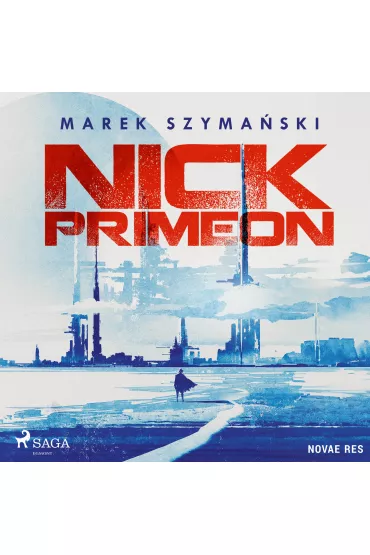 Audiobook Nick Primeon mp3 - Marek Szymaski