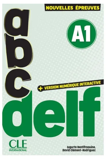 Abc Delf A1 tout public + wersja numeryczna - Jugurta Bentifraouine, David Clement  Davies