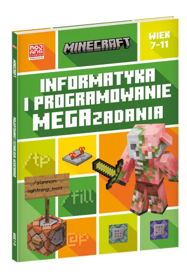 Minecraft. Informatyka i programowanie. Megazadania. 7-11 lat - Tom Bolton