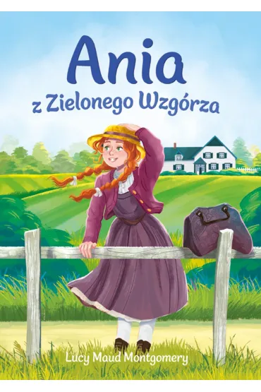 Ania z Zielonego Wzg�rza - Lucy Maud Montgomery