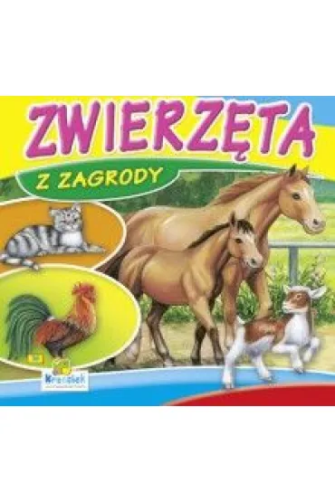 Zwierz�ta z zagrody. Ksi��eczka kartonowa
