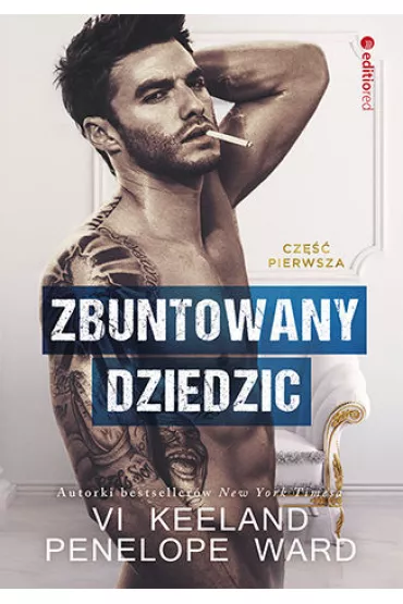 Zbuntowany dziedzic. The Rush. Tom 1 - Vi Keeland, Penelope Ward