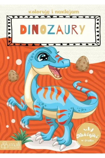 Koloruj� i naklejam dinozaury
