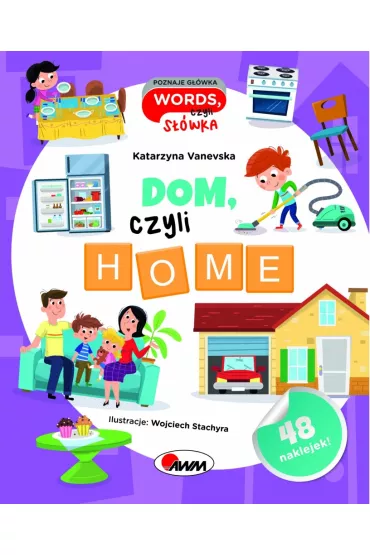 Dom czyli home. Poznaje g��wka words, czyli s��wka - Katarzyna  Vanevska