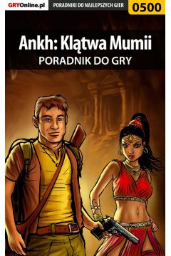 eBook Ankh: Kltwa Mumii - poradnik do gry pdf epub