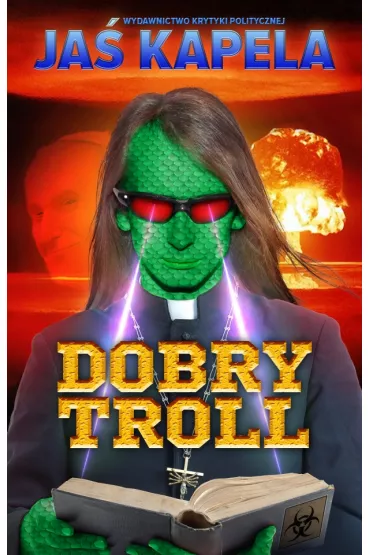 Dobry troll - Ja� Kapela