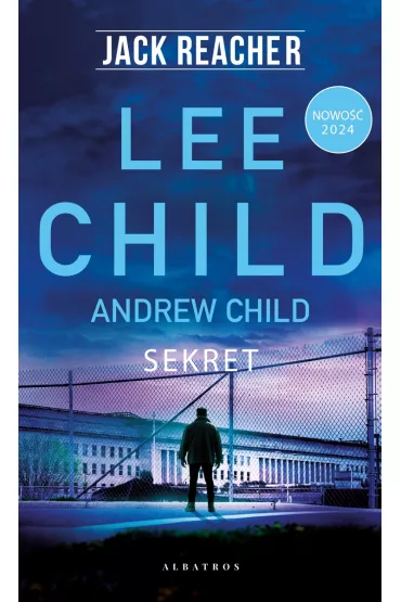 Sekret. Jack Reacher. Tom 28 - Lee Child