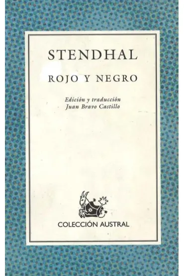 Rojo y negro - Stendhal