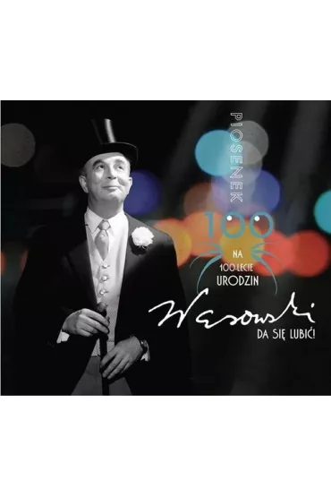 4CD Wasowski da si� lubi� Piosenki na 100-lecie urodzin - Jerzy Wasowski