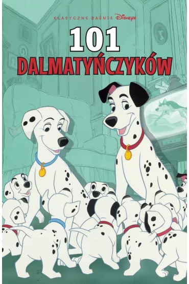 Klasyczne Ba�nie Disneya w komiksie 101 dalmaty�czyk�w - Didier Le Bornec, Jos� Ram�n Bernard�