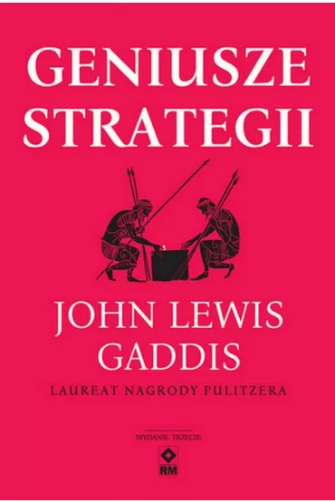 Geniusze strategii - John Lewis Gaddis