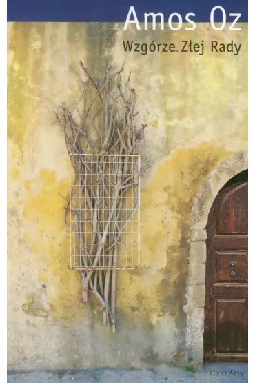Wzg�rze Z�ej Rady - Amos Oz