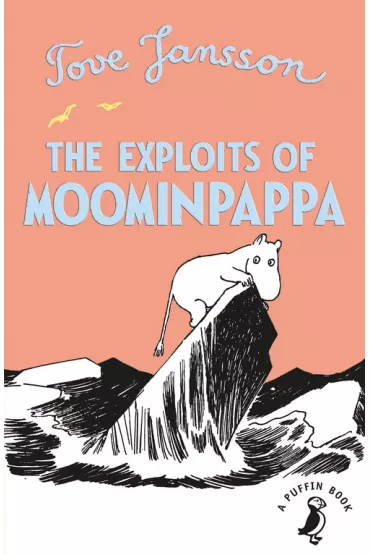 The exploits of Moominpappa wer. angielska - Tove Jansson