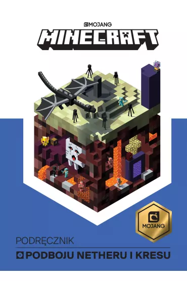 Minecraft. Podr�cznik podboju Netheru i kresu - Stephanie Milton, Ryan  Marsh