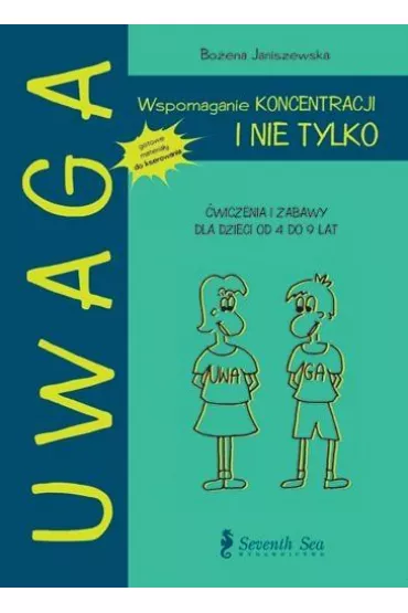 UWAGA. Wspomaganie koncentracji... i nie tylko - Bo�ena Janiszewska