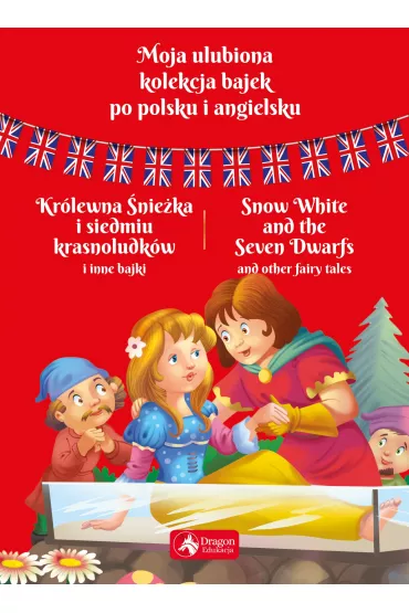 Kr�lewna �nie�ka i siedmiu krasnoludk�w (wersja angielsko-polska)