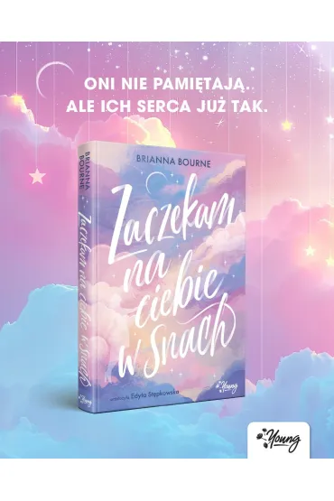 Zaczekam na ciebie w snach - Brianna  Bourne