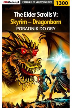 eBook The Elder Scrolls V: Skyrim - Dragonborn - poradnik do gry pdf epub