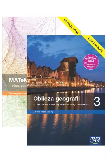 Pakiet podr�cznik�w: MATeMAtyka, Oblicza geografii. Zakres rozszerzony. Liceum i technikum. Klasa 3. Edycja 2024 - Dorota Ponczek, Grzegorz Janocha, Joanna Czarnowska, Jolanta Weso�owska, Lech Cha�ko, Marcin �witoniak, Marek Wi�ckowski, Roman Malarz, Teresa Wieczorek, Tomasz Rachwa�, Wojciech Babia�ski, Tomasz Karasiewicz, Wioletta  Kilar