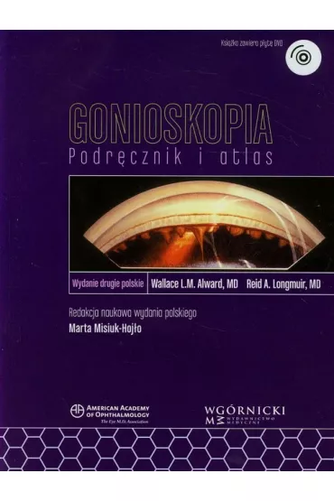 Gonioskopia. Podr�cznik i atlas + DVD - American Academy of Ophthalmology