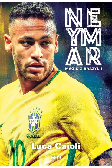 Neymar. Magik z Brazylii - Luca Caioli