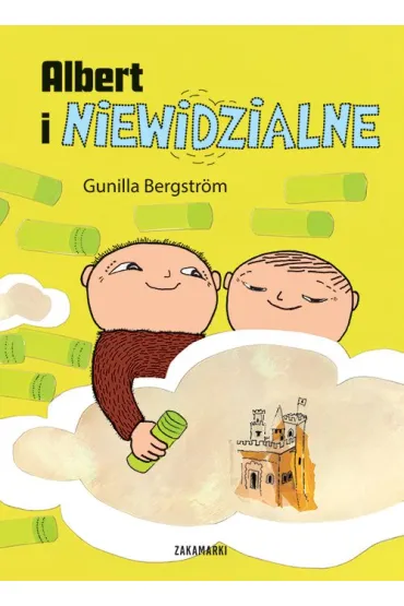 Albert i niewidzialne - Gunilla Bergstr�m