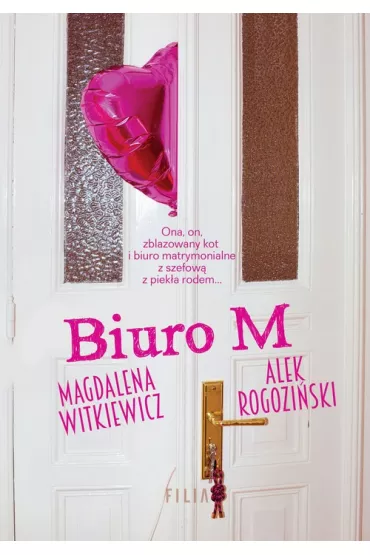 Biuro M - Magdalena Witkiewicz, Alek Rogoziski