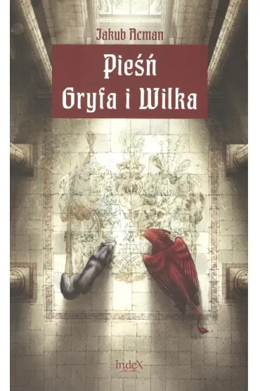 Pie�� Gryfa i Wilka - Jakub  Acerman