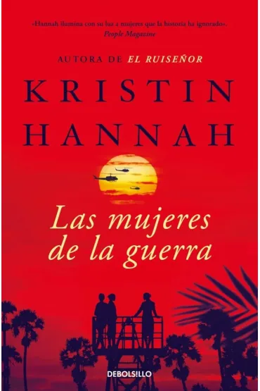Las mujeres de la guerra - Kristin Hannah