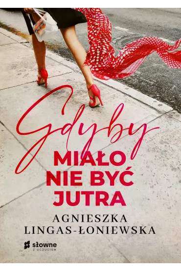 eBook Gdyby mia�o nie by� jutra mobi epub - Agnieszka Lingas-�oniewska