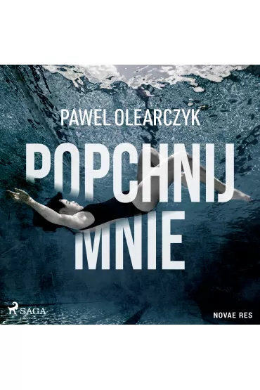 Audiobook Popchnij mnie mp3 - Pawe Olearczyk