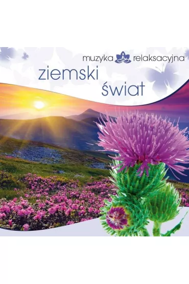 Muzyka relaksacyjna. Ziemski �wiat CD - Lech Kowalski