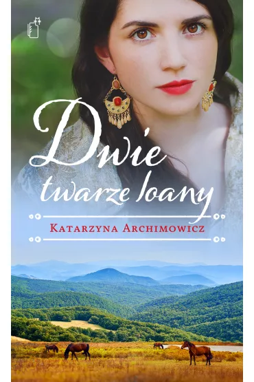 Dwie twarze Joanny - Katarzyna Archimowicz