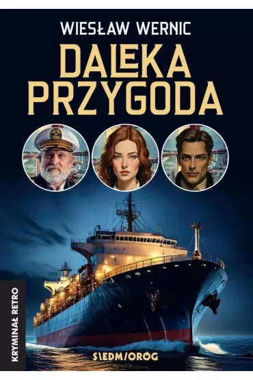 Daleka przygoda - Wies�aw Wernic