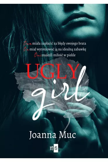 Ugly Girl - Joanna Muc