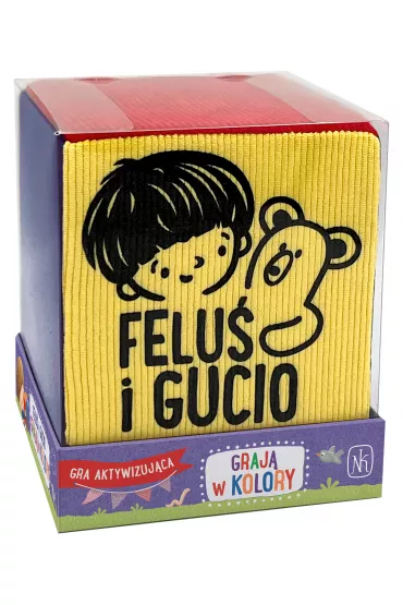 Felu i Gucio graj w kolory Nasza Ksigarnia - Justyna Kesler