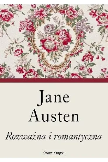 Rozwa�na i romantyczna (elegancka edycja) - Jane Austen