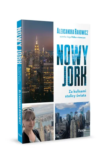 Nowy Jork. Za kulisami stolicy �wiata - Aleksandra Rakowicz