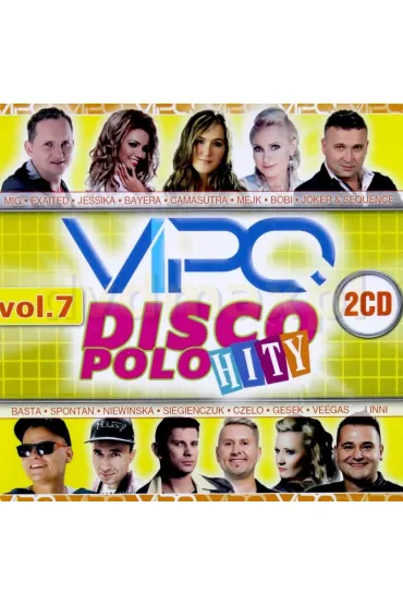 Vipo Disco Polo Hity vol. 7 (2xCD) - Mig, Jesika, Exaited