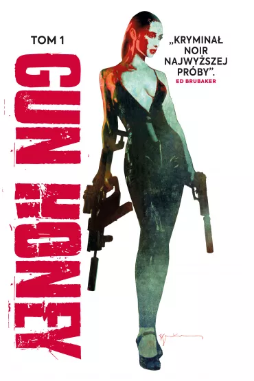 Gun Honey. Tom 1 - Ang Hor Kheng, Charles  Ardai