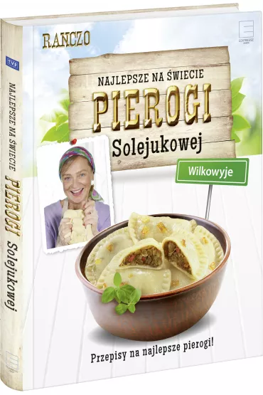 Ranczo. Pierogi Solejukowej